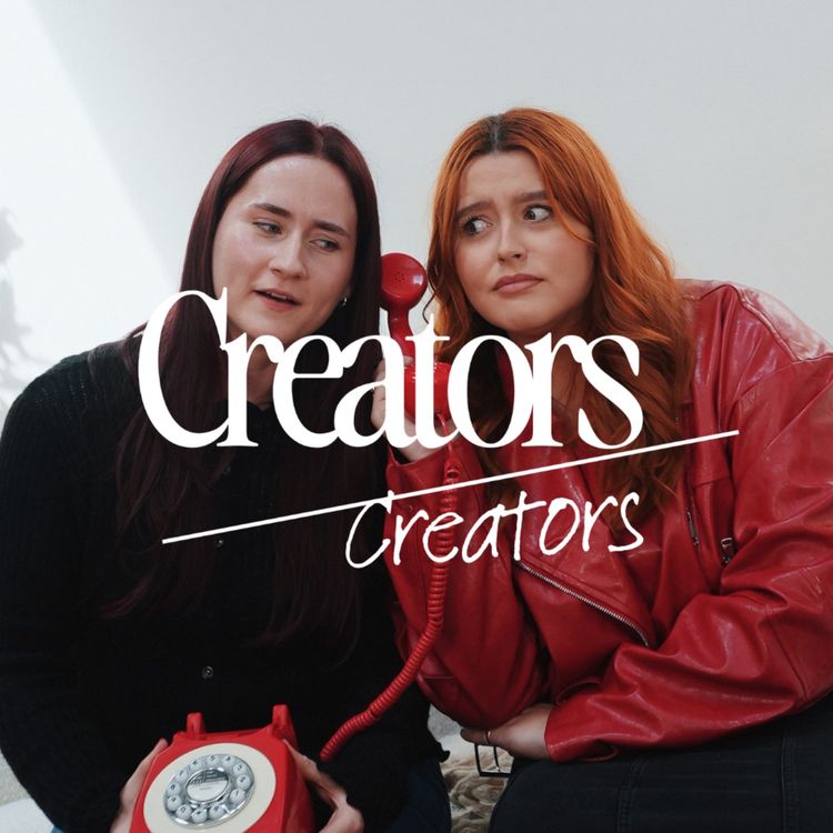 cover art for Do Creators DESERVE Hate Comments? … Charlotte Emily Price X Steph Kaluza | Creators on Creators