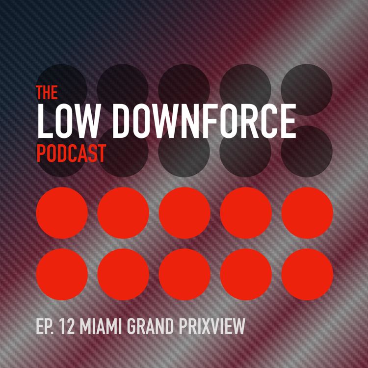 cover art for Ep. 12: Miami Grand Prixview