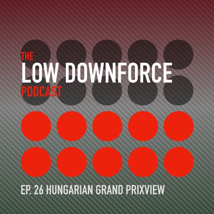 cover art for Ep. 26: Hungarian Grand Prixview