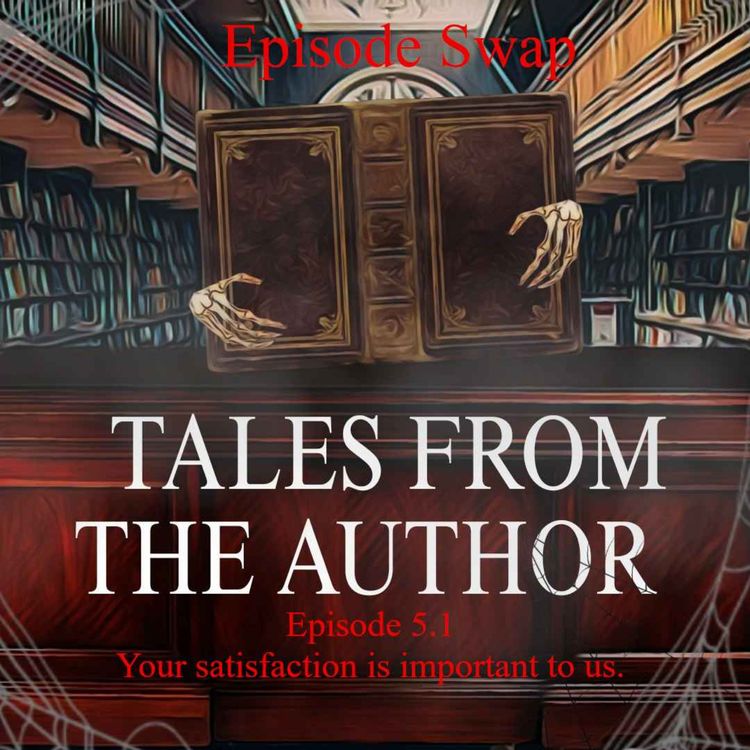 cover art for Season 1. Chapter 5.1. Your satisfaction is important to us.