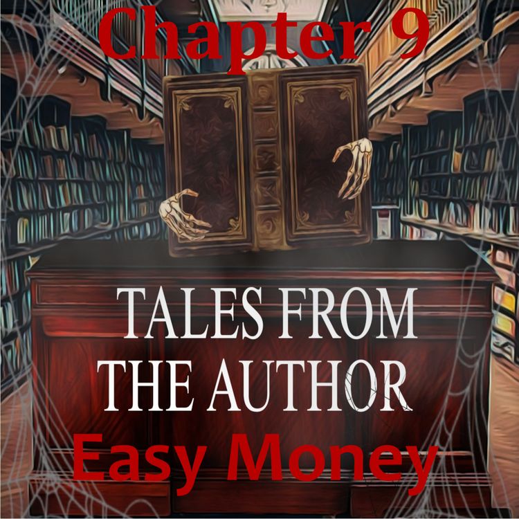 cover art for Season 1. Chapter 9. Easy money.