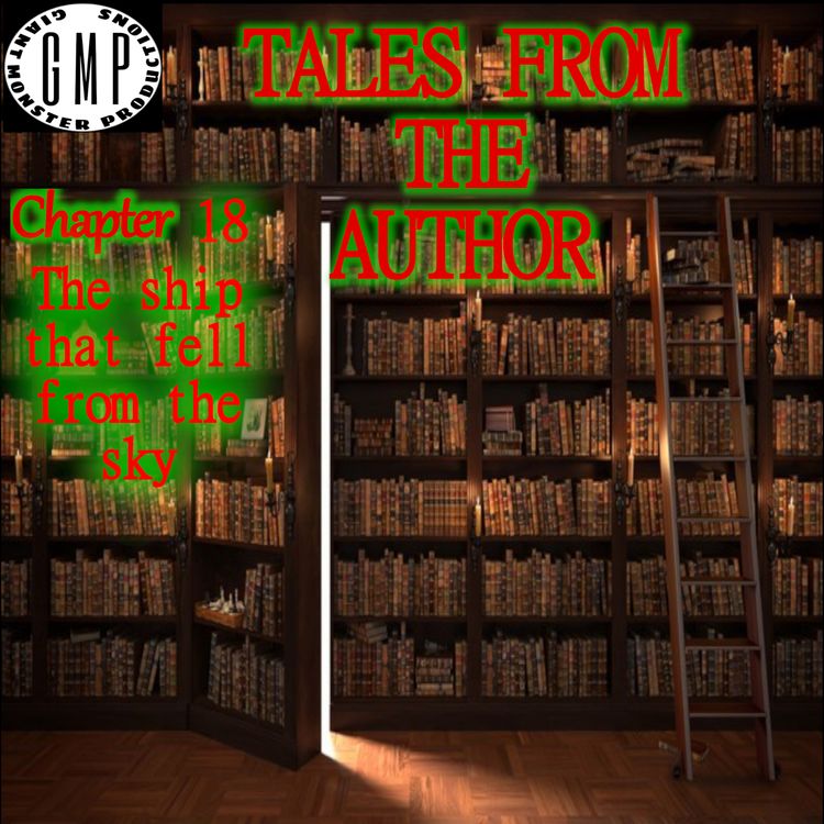 cover art for Season 2. Chapter 18. The ship that fell from the sky.