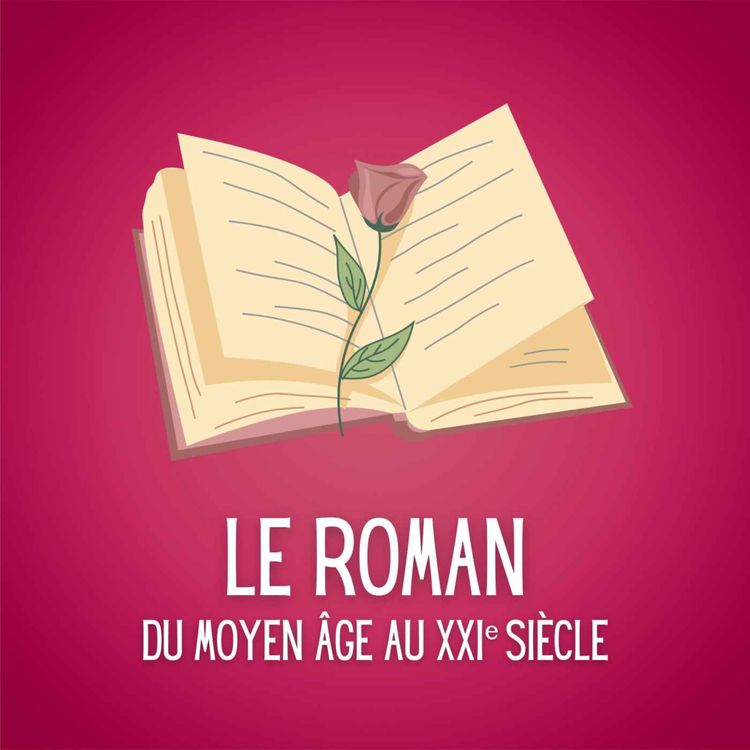 cover art for 💡 Le roman et le récit, du Moyen Âge au XXIe siècle