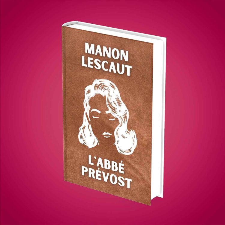 cover art for Résumé : "Manon Lescaut" (L'abbé Prévost)