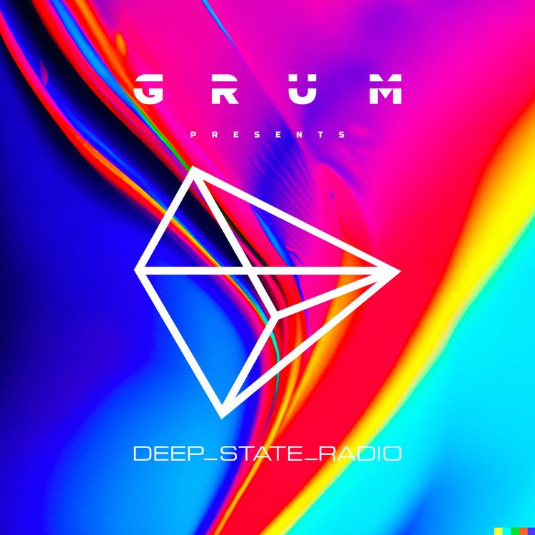 cover art for Grum Presents Deep State Radio: Episode 41