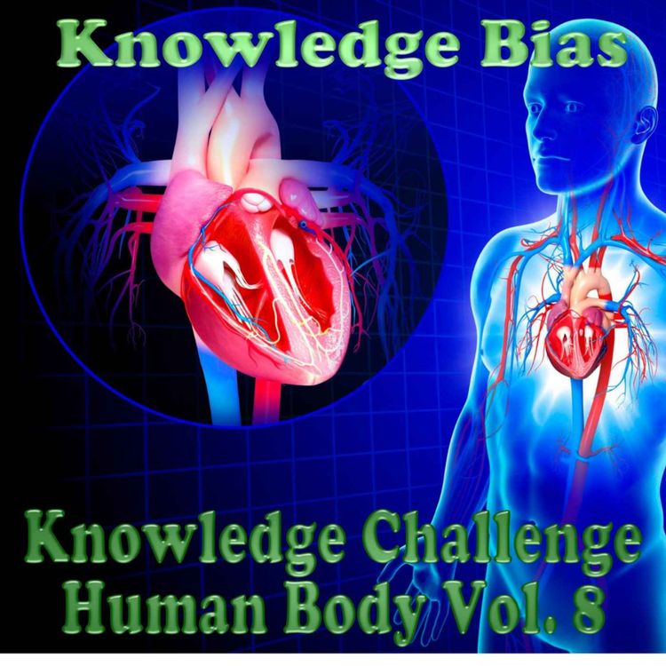 cover art for Human Body Trivia  Vol 8 Quiz Challenge