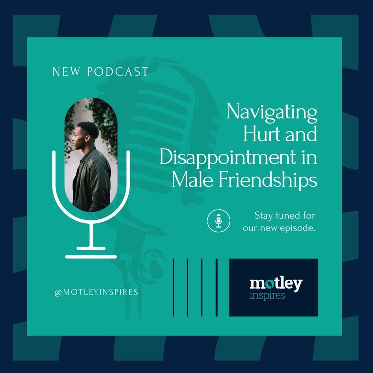 cover art for Navigating Hurt in Male Friendship