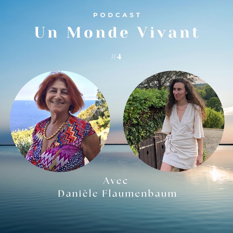 cover art for avec Danièle Flaumenbaum - "La parole vient avec un travail personnel. Pour y arriver, il faut se parler"