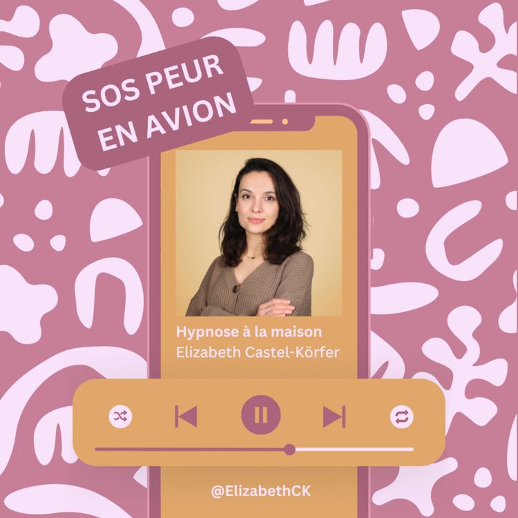 cover art for Hypnose - Peur en avion ? Télécharge l'épisode !  – Relaxation SOS pendant les turbulences