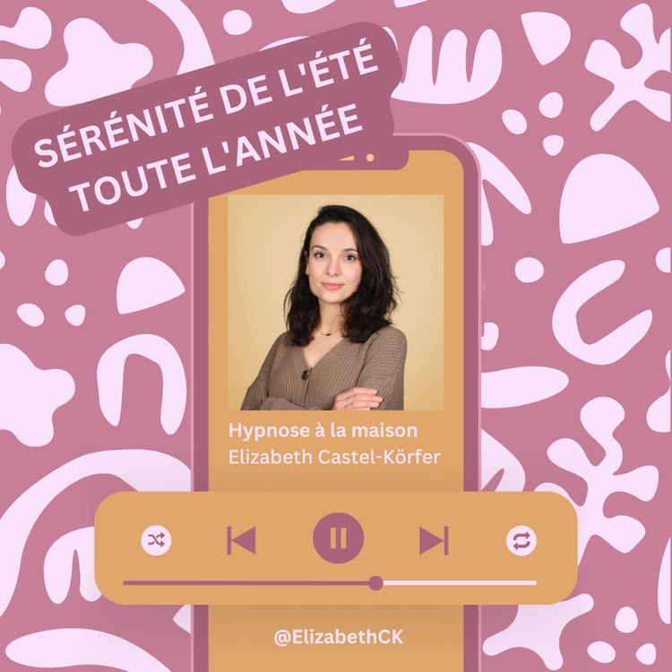 cover art for La rentrée ? Non ! Garder la sérénité de l'été toute l'année - Hypnose guidée