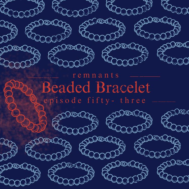 cover art for 53. Beaded Bracelet