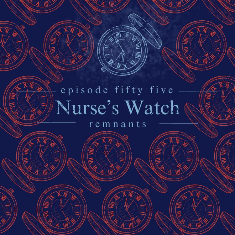 cover art for 55. Nurse's Watch