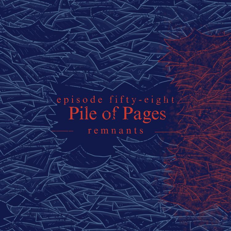 cover art for 58. Pile of Pages