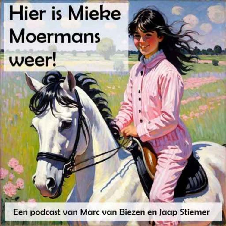 cover art for Deel 2: Hier is Mieke Moermans weer: De Nieuwe Leraar