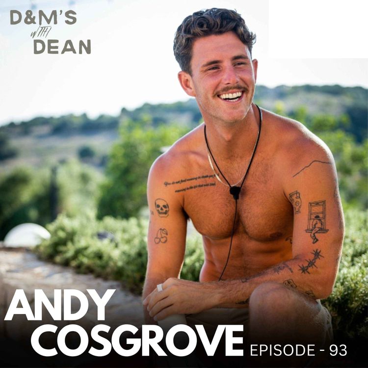 cover art for Episode 93 - Andy Cosgrove // Harnessing grief as a catalyst for change, Professional baseball player, Love Island star, The Burleigh Pavilions finest