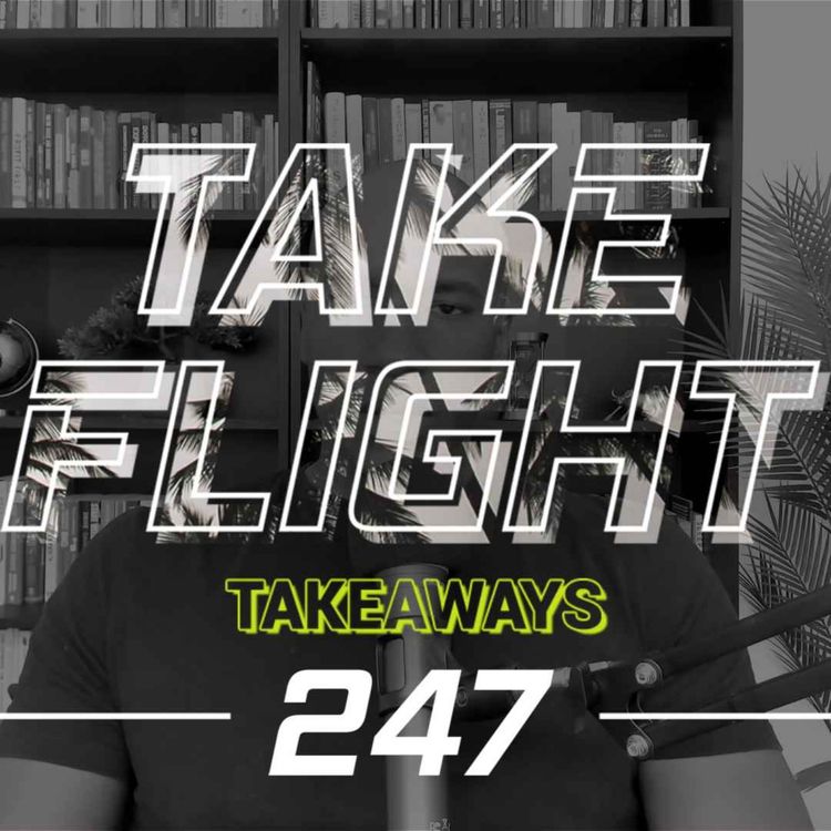 cover art for E247 - TFTakeaways | Pabilo | Early Retirement