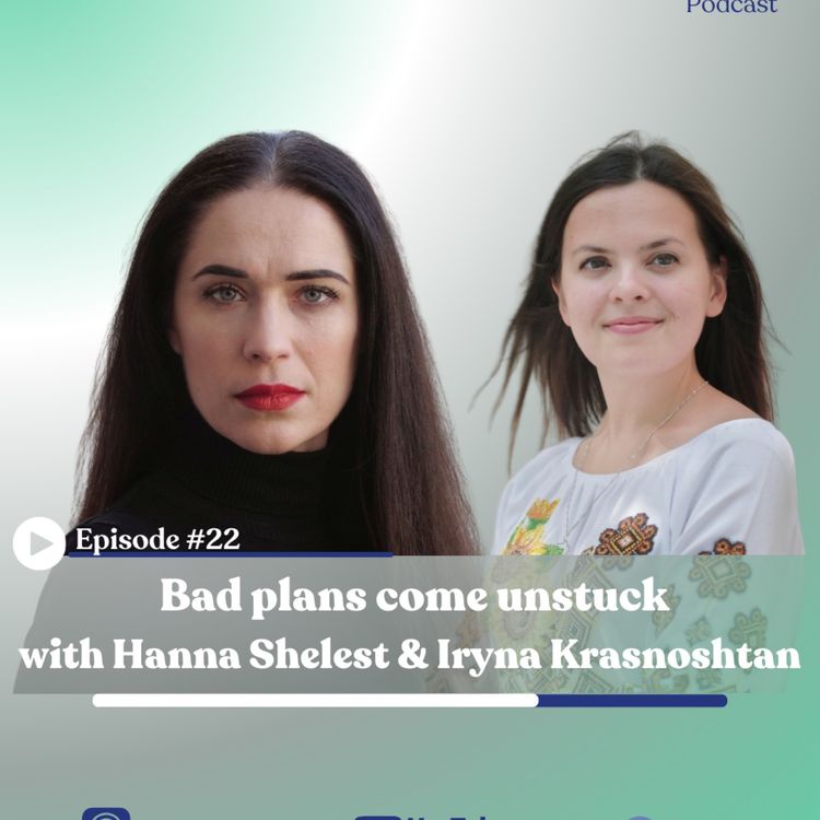 cover art for Bad plans come unstuck with Hanna Shelest & Iryna Krasnoshtan