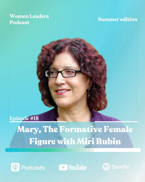 cover art for Mary, The Formative Female Figure with Miri Rubin