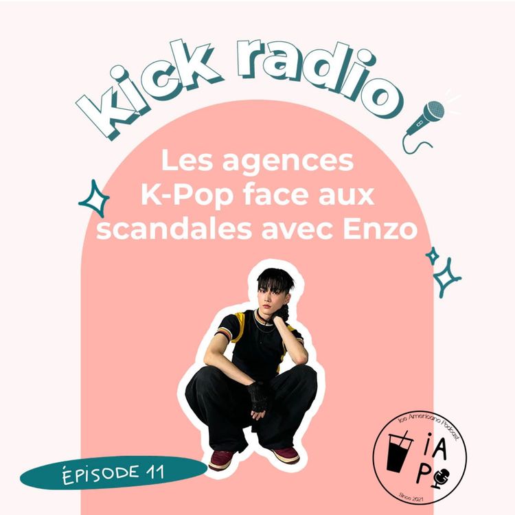 cover art for S2E11 - LES AGENCES FACE AUX SCANDALES (AVEC ENZO)