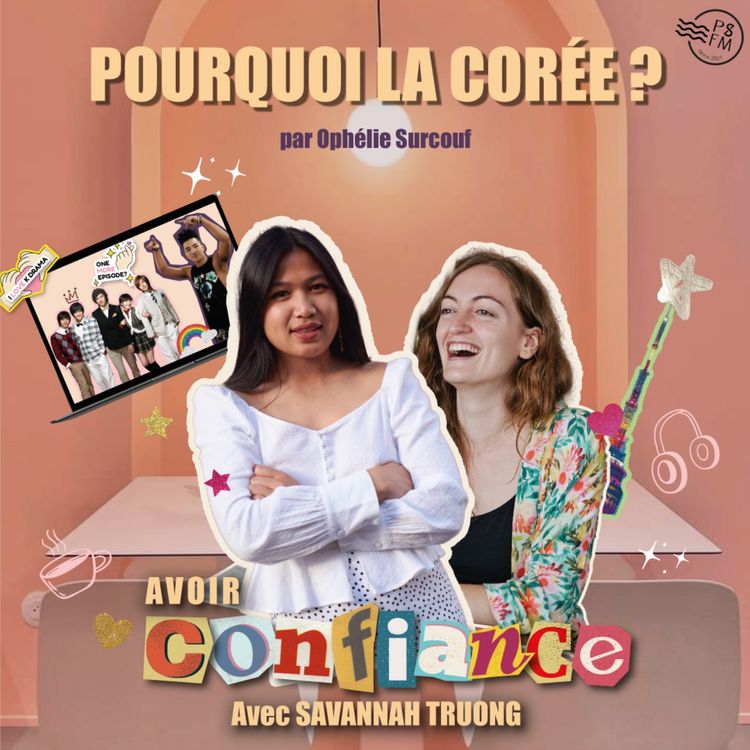 cover art for ÉPISODE 1 - AVOIR CONFIANCE (AVEC SAVANNAH TRUONG)
