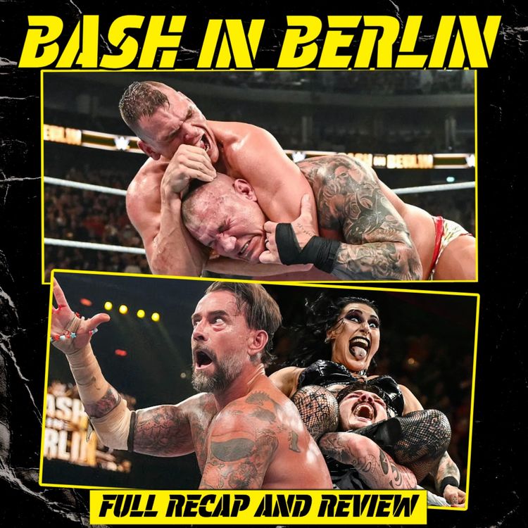 cover art for WWE Bash in Berlin: Recap and Review!
