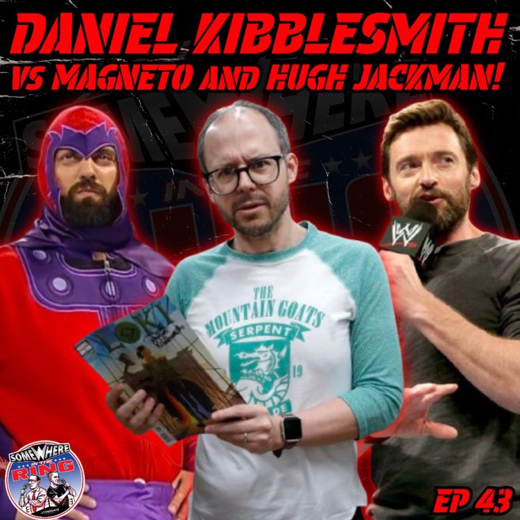 cover art for Daniel Kibblesmith vs MAGNETO and Hugh Jackman!