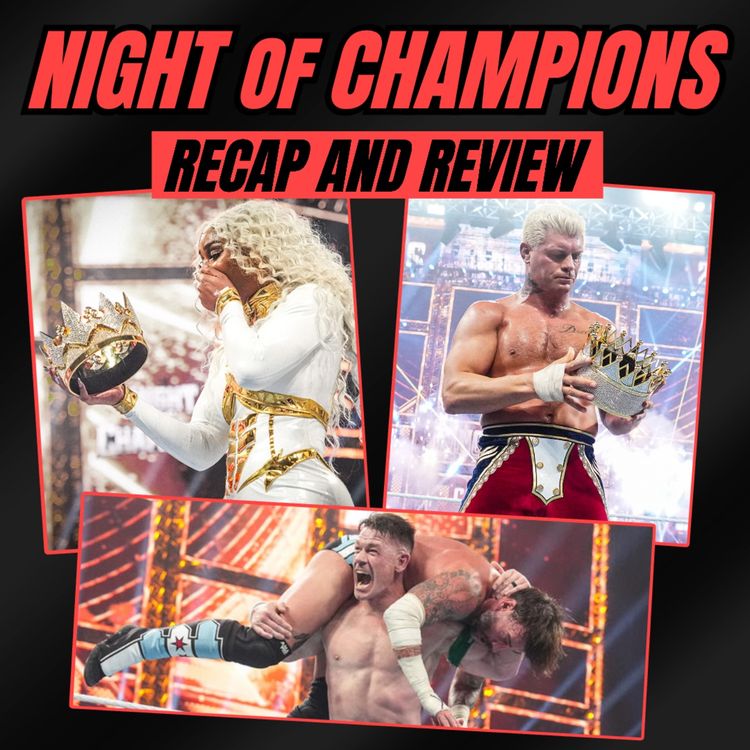 cover art for WWE Night of Champions Recap and Review! 
