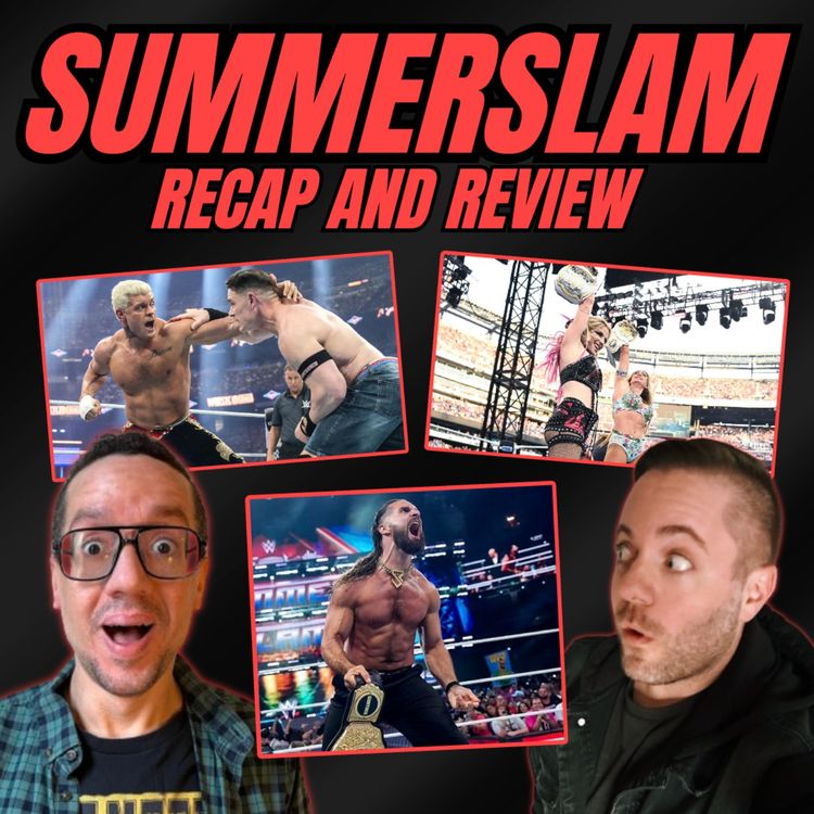 cover art for WWE SUMMERSLAM: Recap and Review! 