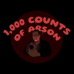 cover art for 1,000 Counts of Arson