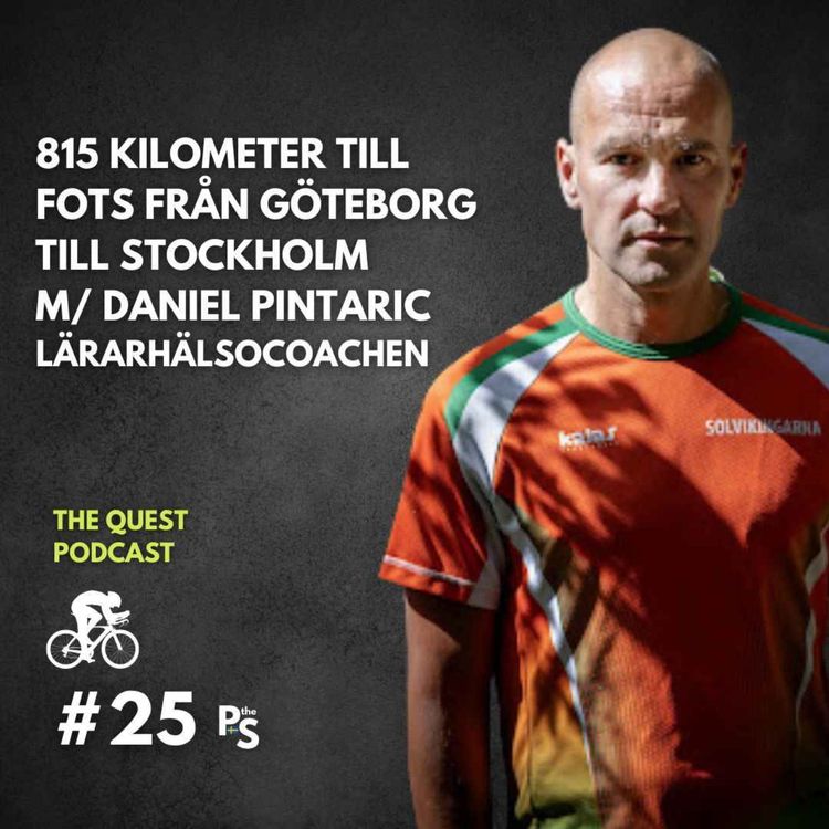 cover art for 815 kilometer till fots från Göteborg till Stockholm | Med Daniel Pintaric