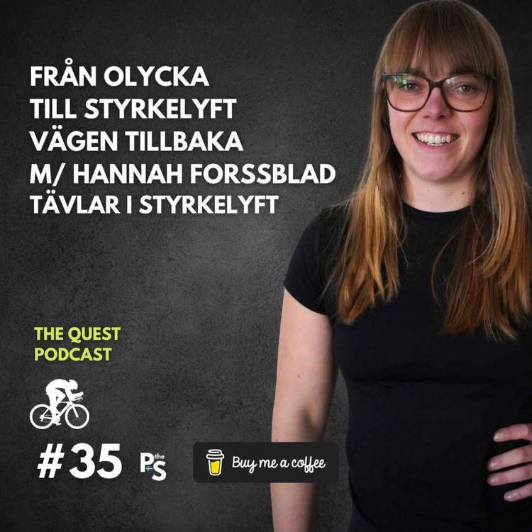 cover art for Från olycka till styrkelyft vägen tillbaka | Hannah Forssblad