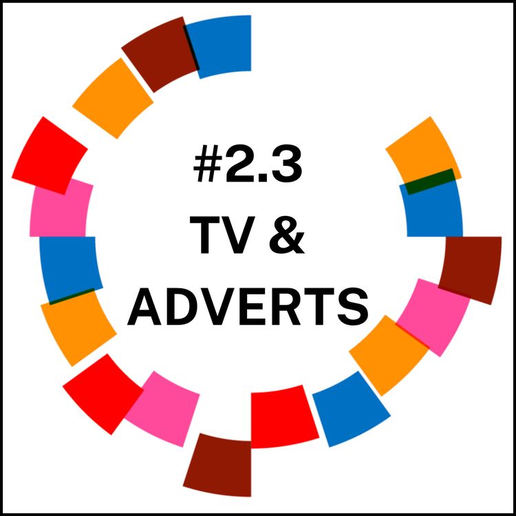 cover art for What is a brand? What's your favourite TV show? & Which adverts have had a lasting impression on you?