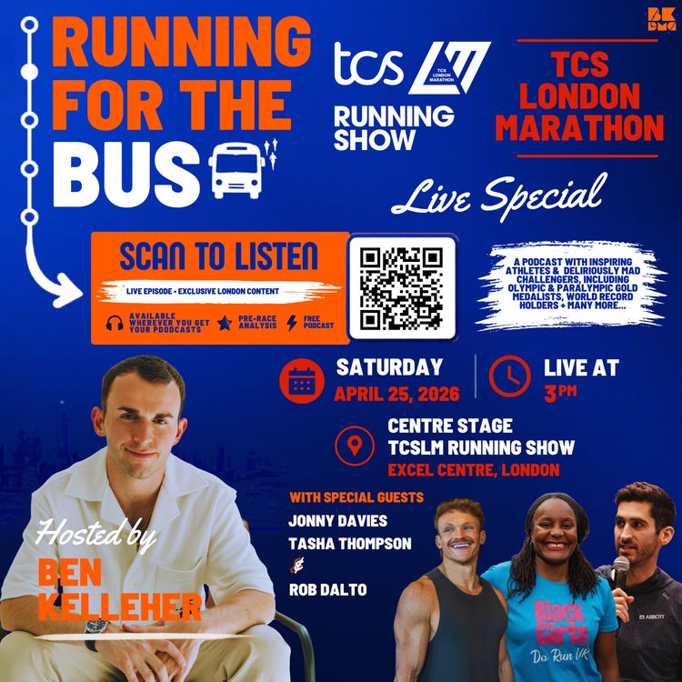 cover art for Jonny Davies, Tasha Thompson & Rob Dalto: TCS London Marathon Running Show 2026 LIVE Special