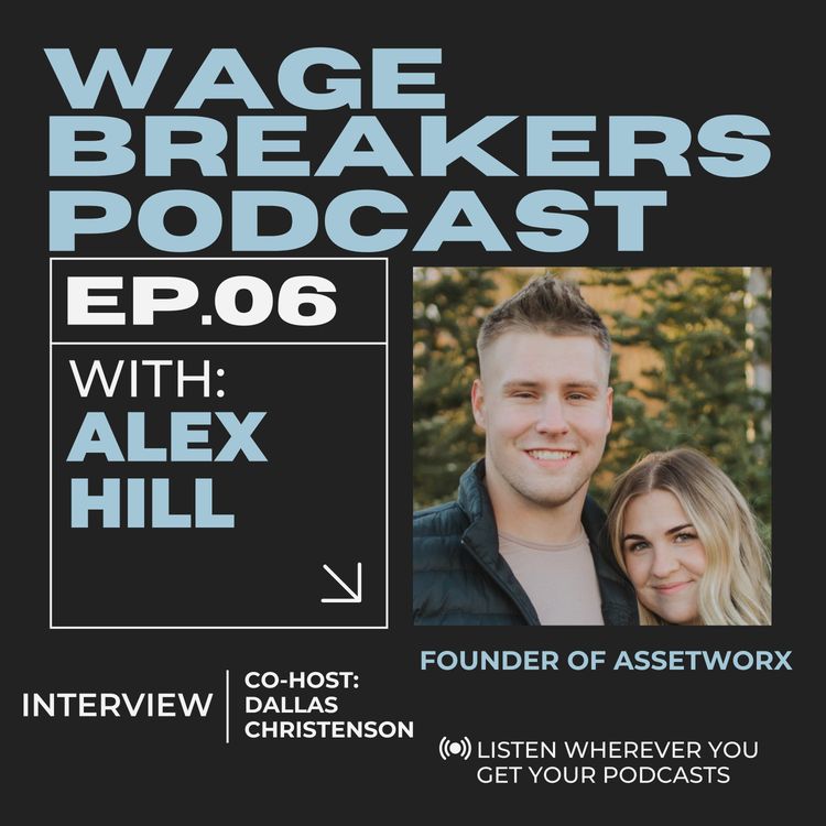 cover art for Episode Six: Alex Hill (AssetWorx)