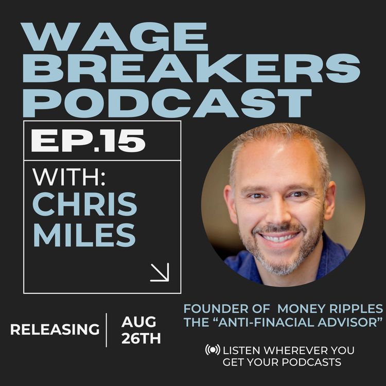 cover art for Episode 15: Chris Miles