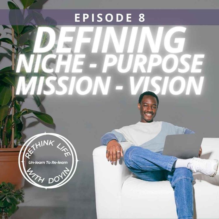 cover art for Defining Niche, Purpose, Mission & Vision