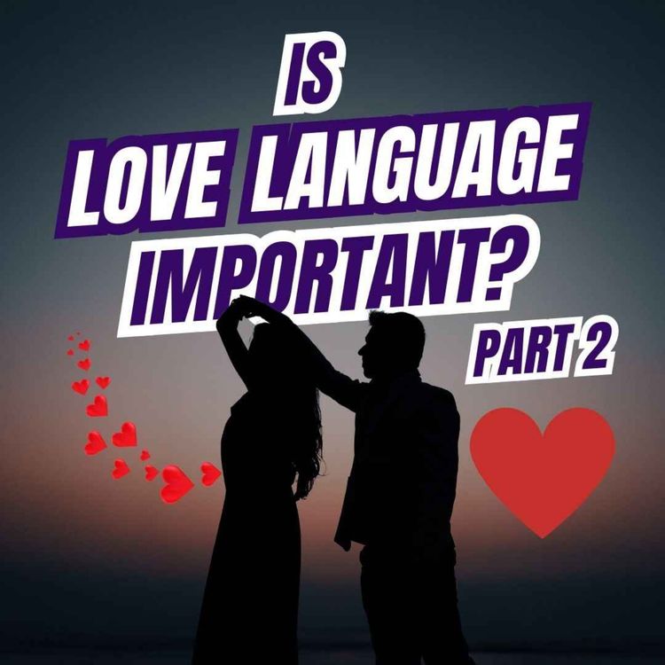cover art for Love Language is not that important but THIS is