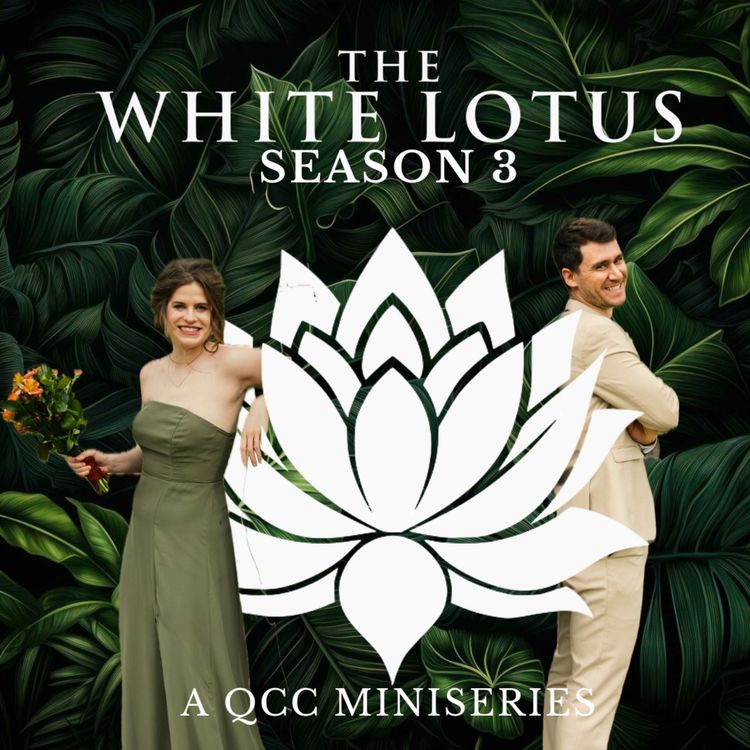 cover art for The White Lotus S3E6: A Queer Cinema Catchup Miniseries