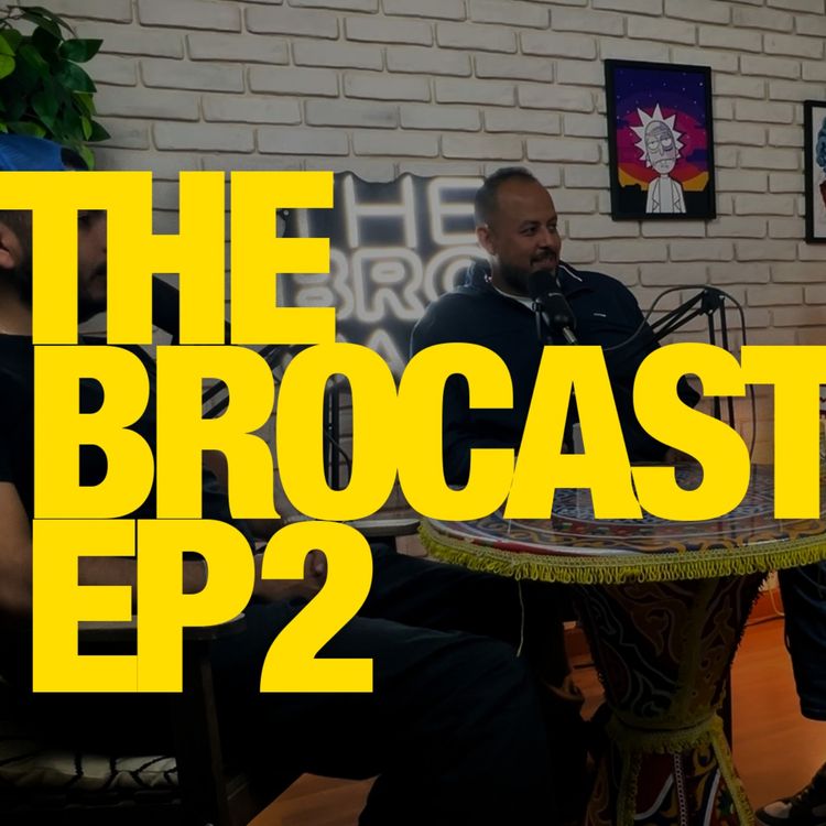 cover art for The Brocast - Ep 2 - Ramadan Ads - ذا بروكاست - الحلقة الثانية - إعلانات رمضان