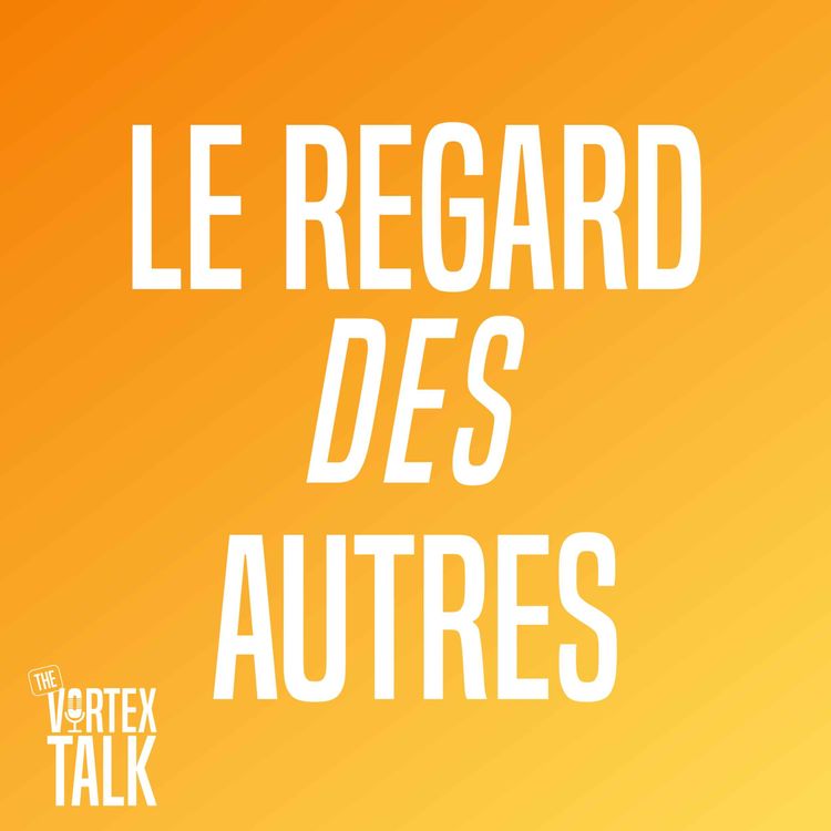 cover art for LE REGARD des AUTRES - MORNING MOTIVATION 