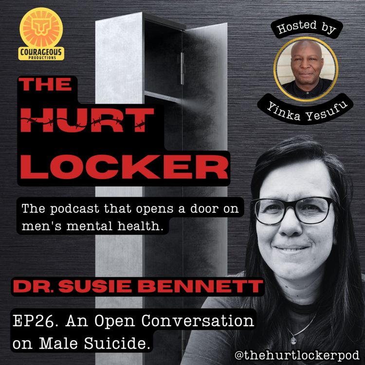 cover art for S1. EP26. Susie Bennett. An Open Conversation on Male Suicide.