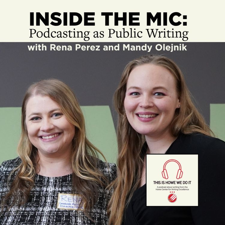 cover art for Inside the Mic: Podcasting as Public Writing with Rena Perez