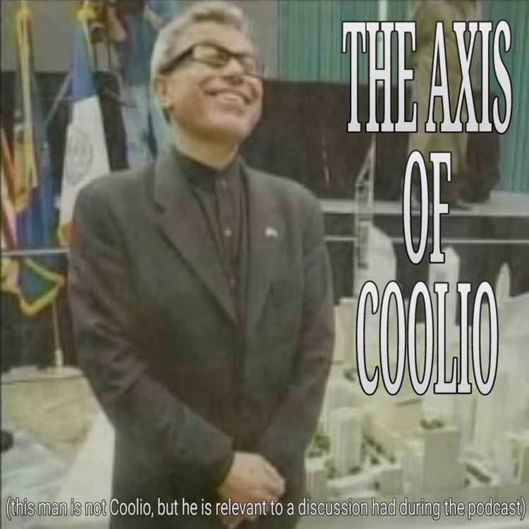 cover art for 2 - The Axis of Coolio feat. John Cullen