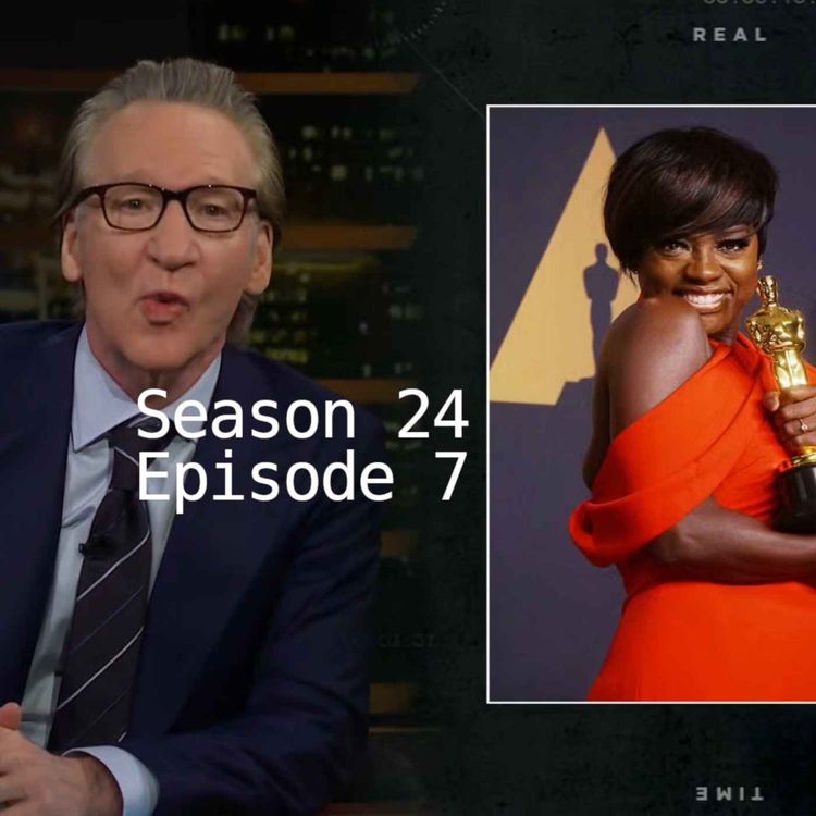 cover art for Real Time s24e7 - The Worst of all Episodes (of Real Time) feat Josh Boerman