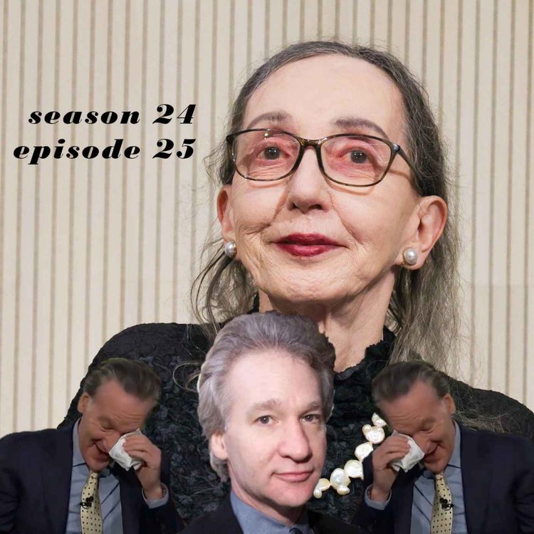 cover art for Real Time s24e25 - I'm Acclaimed Author Joyce Carol Oates and I Just Killed You feat Ella Dawson
