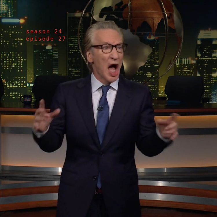 cover art for Real Time s24e27 - Shouting 100! Every Time I See Sydney Sweeney feat Gita Jackson