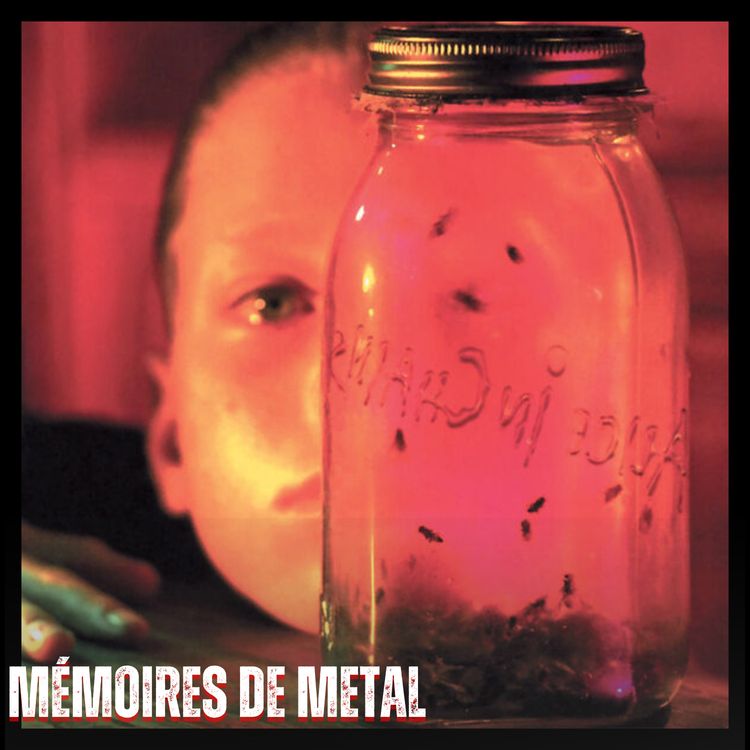 cover art for Mémoires de Metal - Alice in Chains