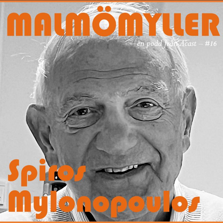 cover art for Nr 16. Spiros Mylonopoulos, styrelseordförande för Bergendahl & Son AB.