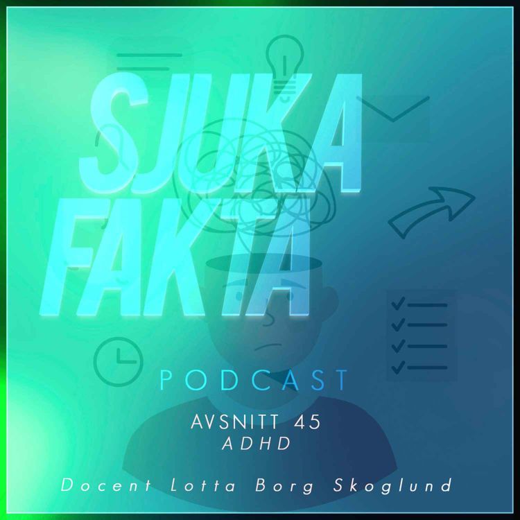 cover art for Myter om ADHD - Docent Lotta Borg Skoglund