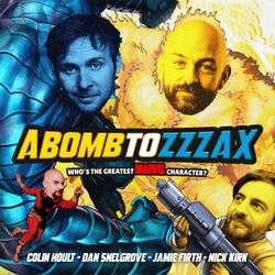 cover art for Abomb to Zzzax: My Favourite Marvel Character with Colin Hoult